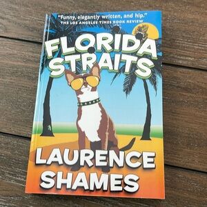 NEW Florida Straits by Laurence Shames